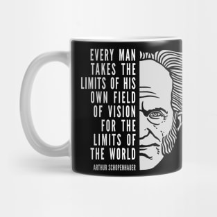 Arthur Schopenhauer Inspirational Quote: Limits Mug